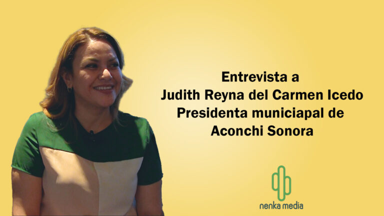 Judith Reyna del Carmen Icedo Quijada comparte su visión para Aconchi, Sonora