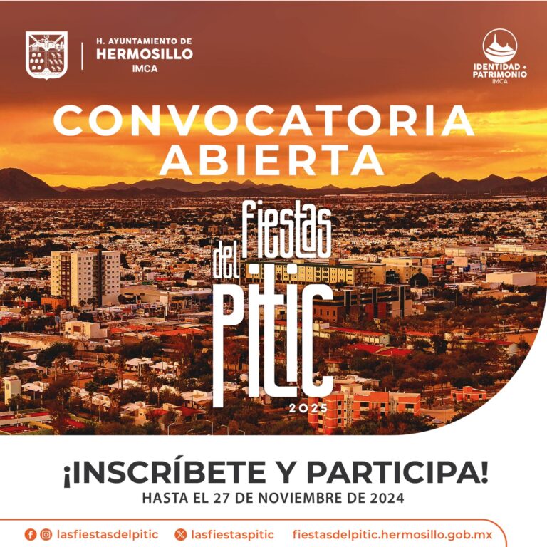 IMCA abre convocatoria para las Fiestas del Pitic 2025